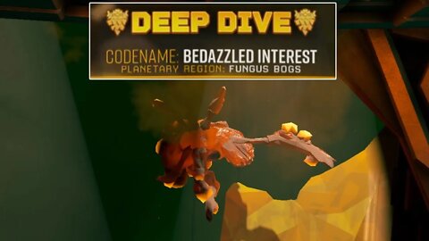 Bedazzled Interest - Deep Dive - Solo - Deep Rock Galactic