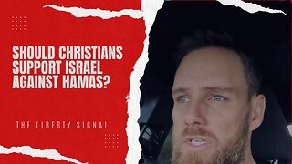 Should Christians Support Israel Against Hamas?