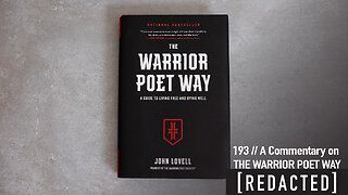 193: Reviewing The Warrior Poet Way