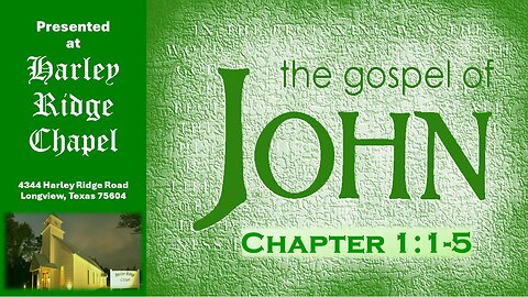 Gospel of John Chapter 1:1-5