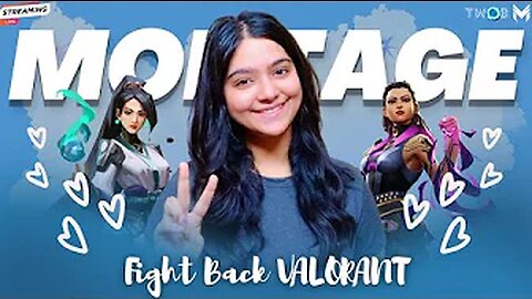 Fight Back 👊 (Valorant Montage) - Just a Beginner | VALORANT | TWOB MASHA