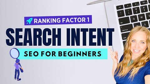 SEO for Beginners - What is Search Intent?