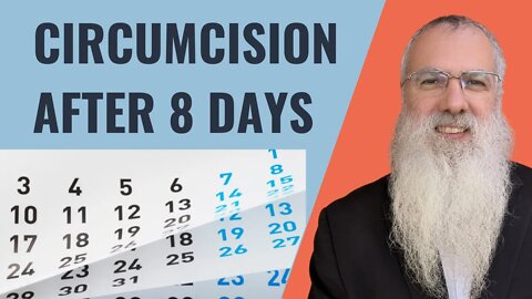 Mishna Shabbat Chapter 19 Mishnah 5 circumcision after 8 days