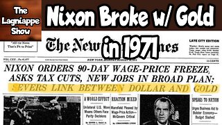 Nixon Broke w/ Gold in 1971