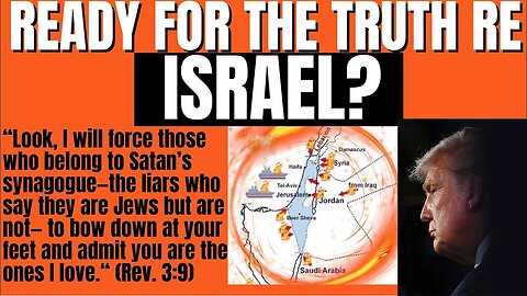 Ready For Truth About Israel? Nick & Melissa 10-17-23