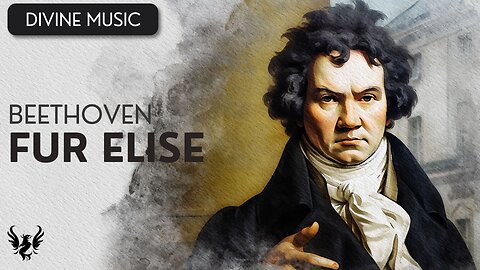 💥 Ludwig van Beethoven - Fur Elise 🎶