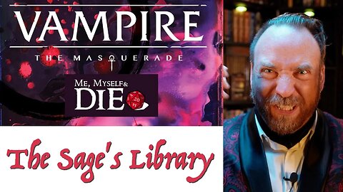 The Sage's Library: Vampire the Masquerade 5th ed.