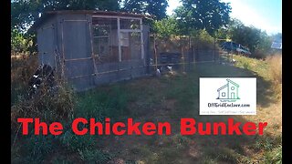 The Chicken Bunker - A rather solid chicken enclosure