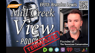 Mill Creek View Tennessee Podcast EP113 Lets Go Brandon Lewis is in the house 7 6 23