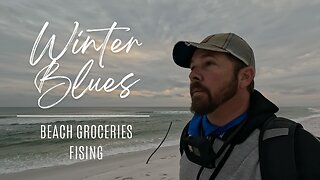 Winter Fishing Blues...