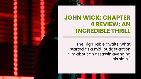 John Wick: Chapter 4 Review: An Incredible Thrill Ride