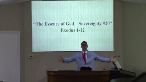 6/5/2022 - Session 1 - The Essence of God - Sovereignty #20