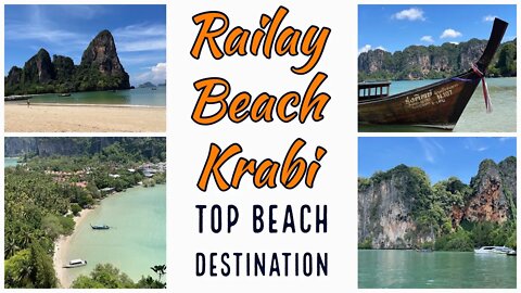Railay Beach and View Point - One of Thailands Best Beaches - May 2022