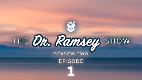 Season 2, Episode 1: Welcome Back to The Dr. Ramsey Show!