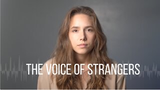 DailyClout Film Club: “The Voice of Strangers” Screening Introducing Filmmaker Claire Dooley