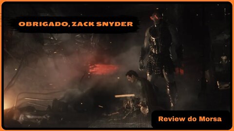 Deus perdoa, Zack Snyder NÃO! | Review do Morsa