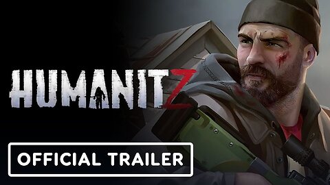 HumanitZ - Official Release Date Announcement Trailer
