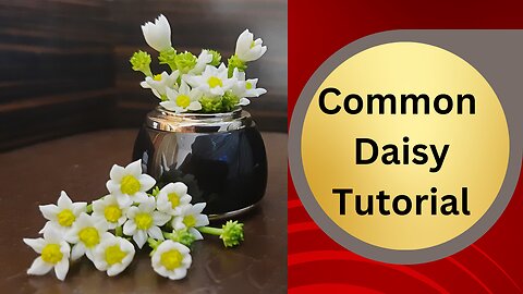 How To Make Common Daisy With Flower Clay | Flower Tutorial