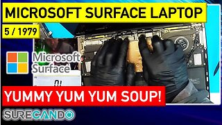 Savoring Soup Breaks A Microsofr Surface Laptop 5_! Watch Quick Check, No Repair!