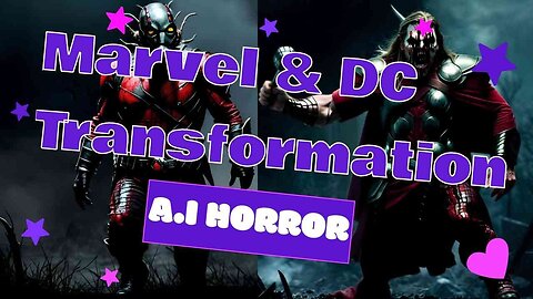 Scary A.I Marvel & DC Horror Transformation