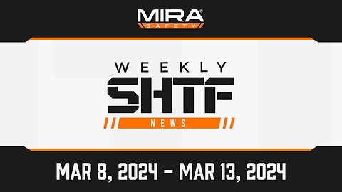 SHTF News Mar 8th - Mar 13th