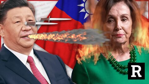 China prepares for invasion of Taiwan as warships surround Pelosi | Redacted with Clayton Morris