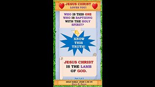 JESUS CHRIST IS THE LAMB OF GOD. P2 OF 2