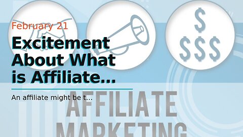 Excitement About What is Affiliate Marketing? 5 Benefits & 5 Best Affiliate