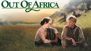 Out Of Africa ~suite~ by John Barry