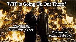 WTF is Going On Out There? - Epi-3270