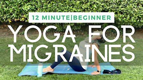 Yoga for Migraines | 12 minutes | Beginner