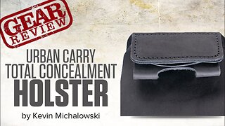 Urban Concealment Holster: Into the Fray Episode 106