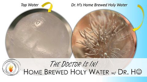 Making Home Brewed Holy Water w/ Dr. H