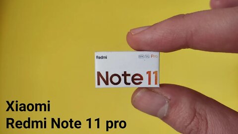 Xiaomi Redmi Note 11 pro phone miniature unboxing mini phone