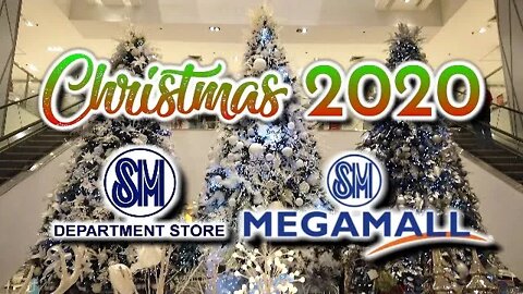 Christmas 2020 - SM Department Store in SM Megamall