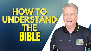 How to Understand the Bible