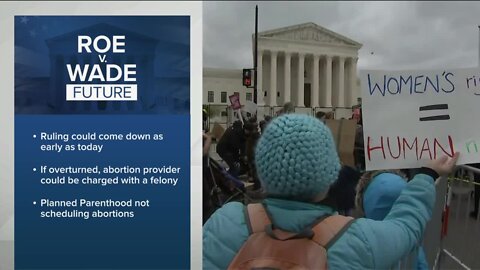 Abortion decision could come as early as today from the Supreme Court