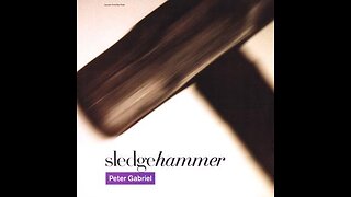 Peter Gabriel - Sledgehammer