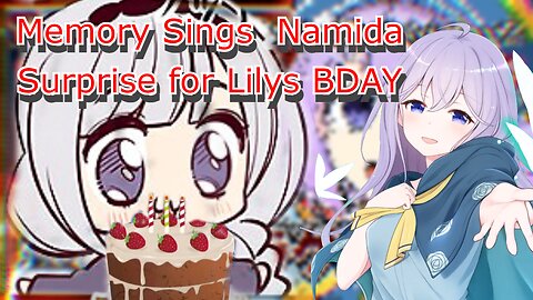 Vtuber utakata memory sings AKB48's Namida Surprise modified for Shirayuri Lily's Birthday