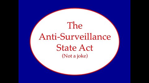 Anti-Surveillance State Act