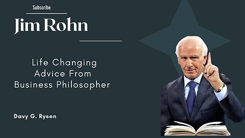 Jim Rohn | Life Changing Advice From Business Philosopher