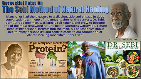 Respectful Notes On the Sebi Method of Natural Healing