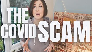 Why are people STILL unable to see that COVID WAS A SCAM?