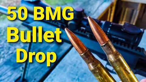 .50 BMG Bullet Drop - Demonstrated and Explained