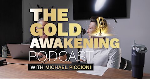 Scott Innocente | Episode 6 | The Gold Awakening Podcast with Michael Piccioni