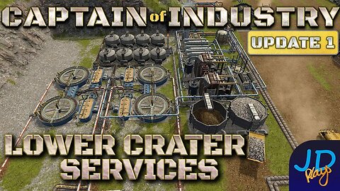 Inner Crater Services 🚛 Ep45🚜 Captain of Industry Update 1 👷 Lets Play, Walkthrough