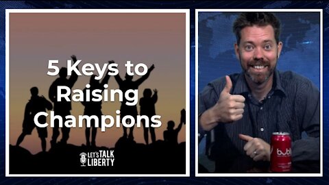 5 Keys to Raising Champions