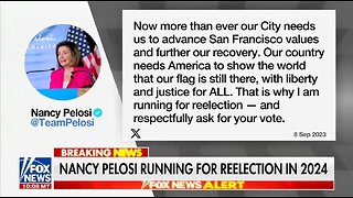 83 Year Old Pelosi Is Running For Re-Election