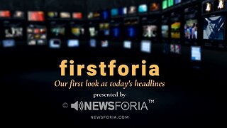 firstforia by Newsforia.com for 1-19-23