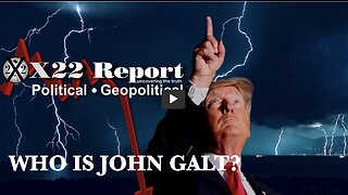 X22 W/Flood Gates Officially Open, No Turning Back “What Storm, Mr. POTUS?” “You’ll See!” JOHN GALT